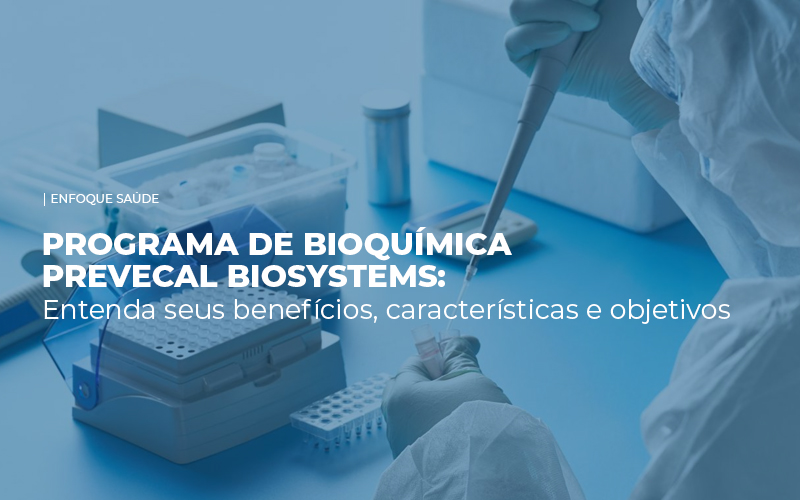Programa de Bioquímica Prevecal BioSystems