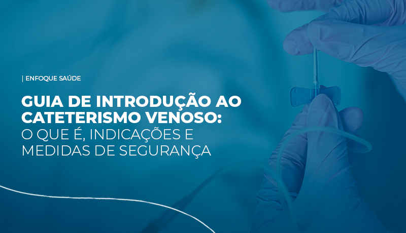 Cateterismo Venoso